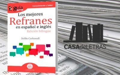 El ‘GuíaBurros: Los mejores refranes en español e inglés’ en Casa de Letras